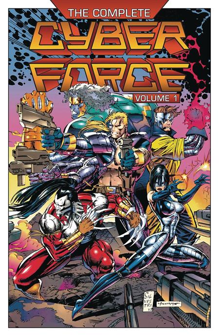 Complete Cyber Force HC Vol 1 Image - Golden Apple Comics