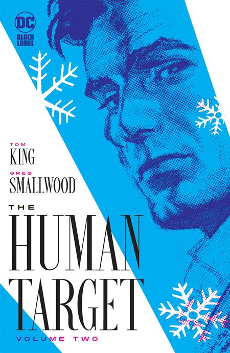 HUMAN TARGET HC VOL 02 Greg Smallwood Tom King 7- 12 (07/18/2023) DC - Golden Apple Comics