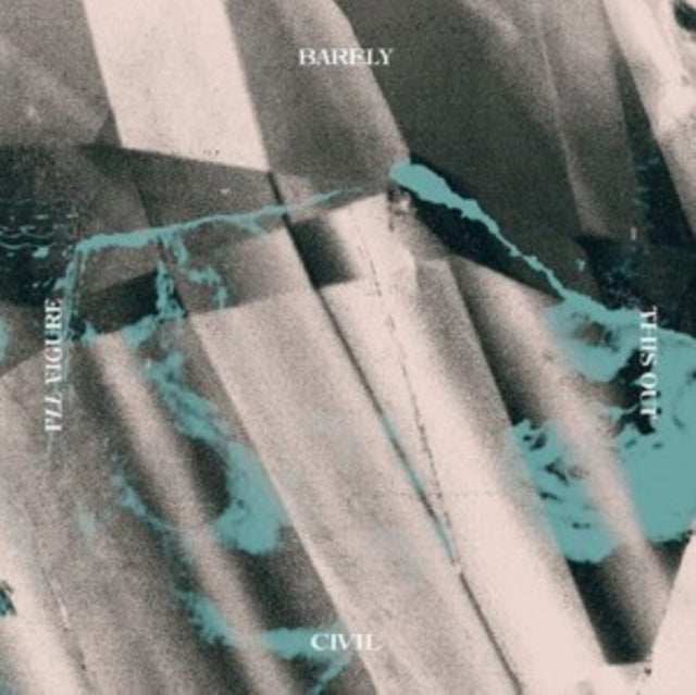Barely Civil - I'll Figure This Out - LP Vinyl
