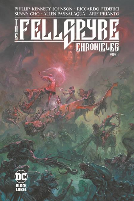 FELLSPYRE CHRONICLES TP BOOK 01 (MR) (10/17/2023) DC COMICS - Golden Apple Comics