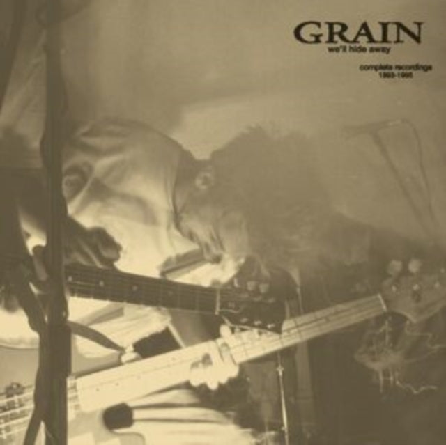 Grain - We'll Hide Away: Complete Recordings 1993-1995 (Opaque Grey LP Vinyl)