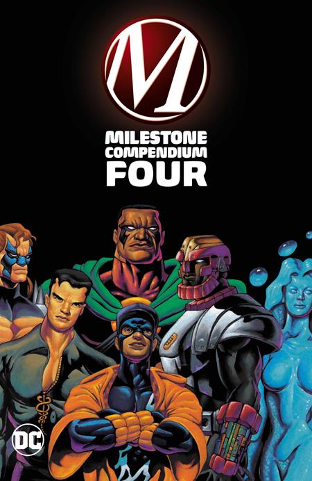 Milestone Compendium 4 Tp (06/17/2025) Dc - Golden Apple Comics