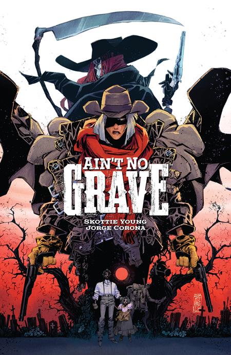 Aint No Grave Tp A SIGNED Bookplate Jorge Corona Skottie Young (12/04/2024) Image - Golden Apple Comics