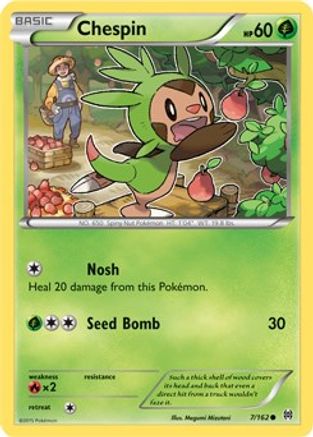 Chespin 007/162 - XY BREAKthrough Reverse Holofoil
