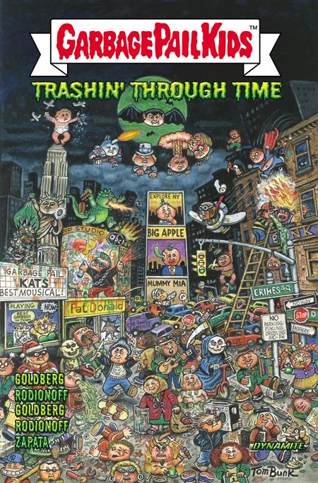 Garbage Pail Kids Trashin Through Time Tp (01/14/2026) Dynamite