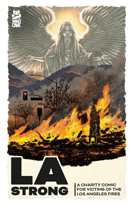 LA STRONG CHARITY COMIC FOR LOS ANGELES FIRES #1 Ian Churchill (03/19/2025) Mad Cave