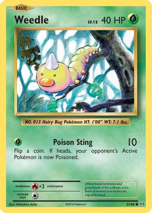 Weedle 005/108 - XY Evolutions Reverse Holofoil