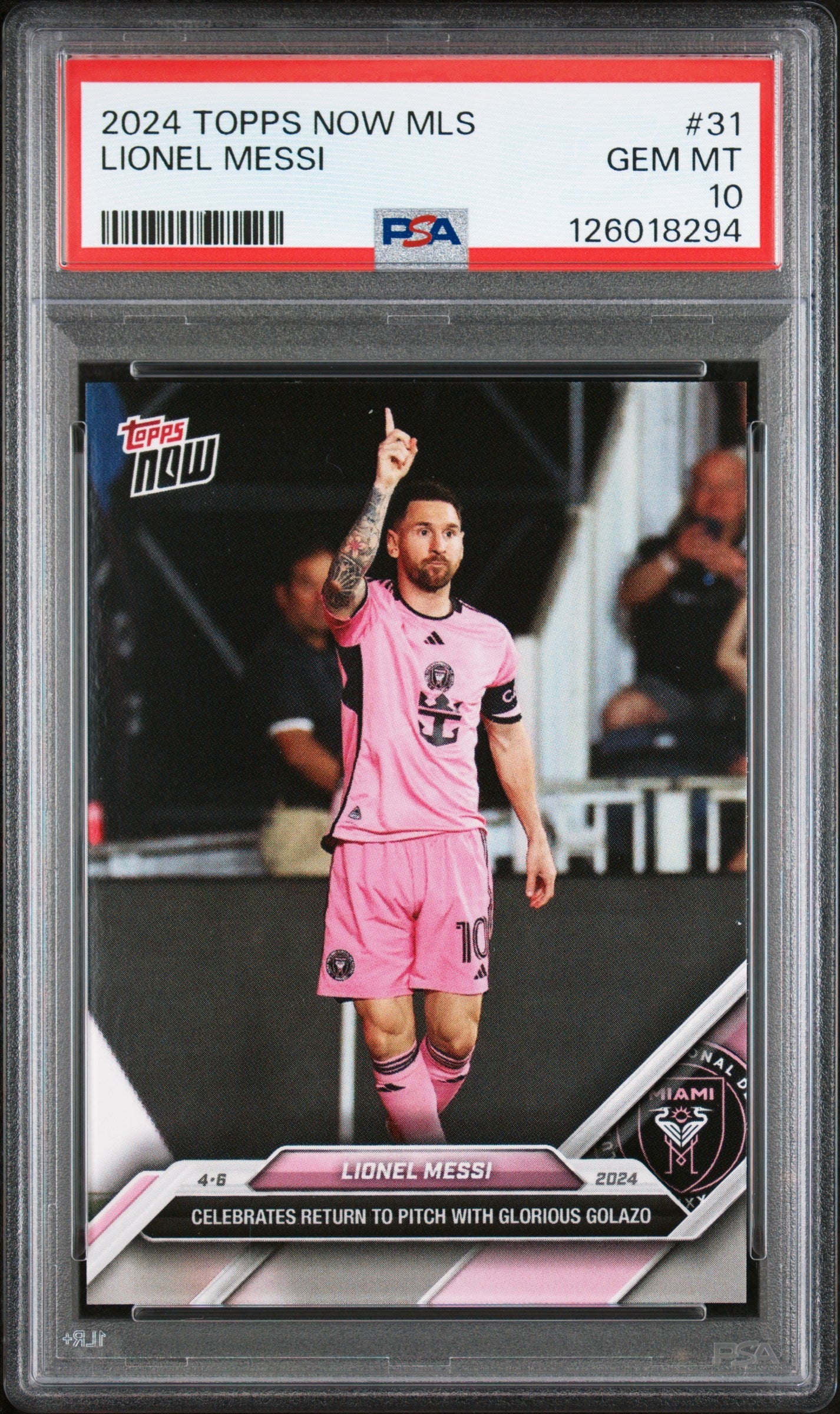 graded messi card Graded 2024 Topps Now MLS Lionel Messi #31 Celebrates Return to Pitch with  Glorious Golazo Soccer Card PSA 10 Gem Mint