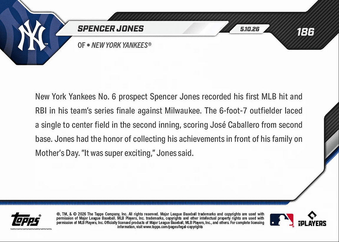 2026 Topps Now Spencer Jones #186 Yankees Number 6 Prospect Logs 1st MLB Hit and RBI New York Yankees Rookie RC Baseball Card