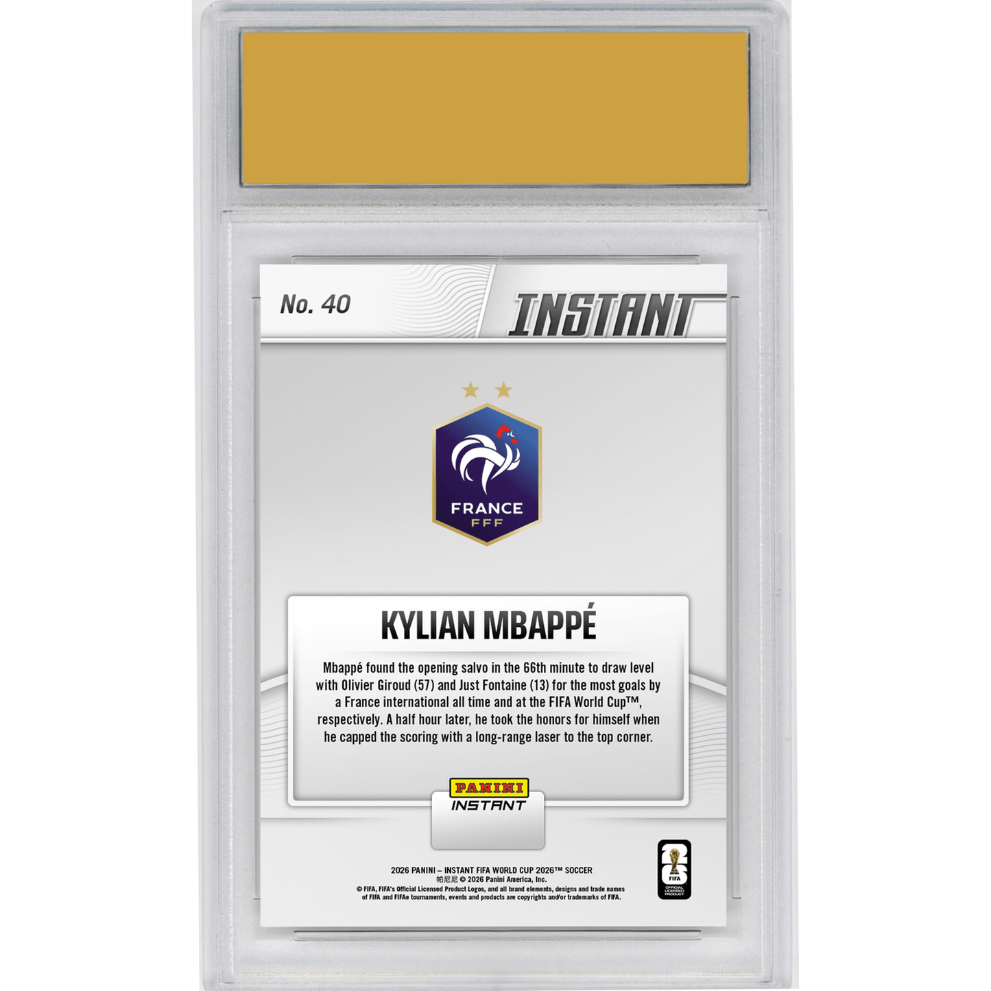 Graded 2026 Panini Instant FIFA World Cup Kylian Mbappe #40 Roi De France: Mbappe Takes Team Goals Crown France Soccer Card HOFSM 10 Gem Mint