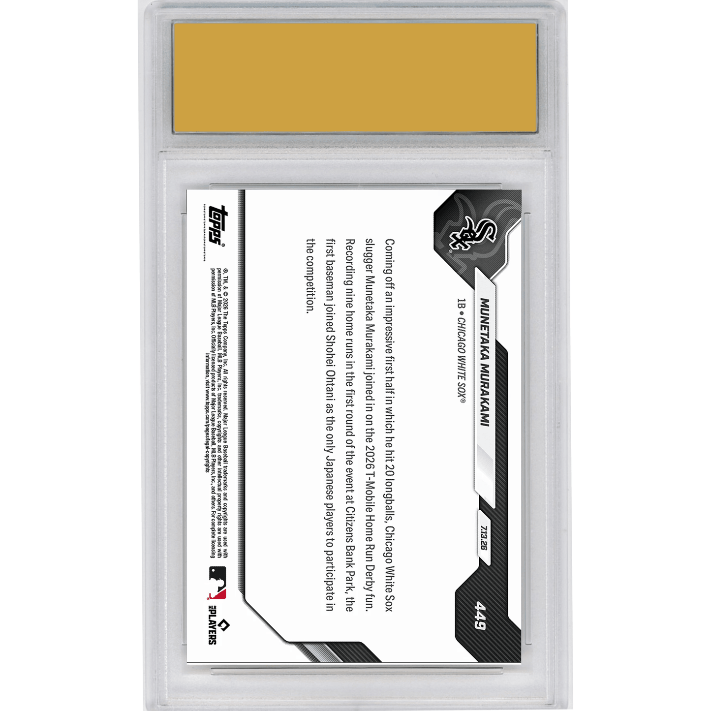 Graded 2026 Topps Now Munetaka Murakami #449 2nd Japan Native Ever in Home Run Derby Chicago White Sox Rookie RC Baseball Card HOFSM 10 Gem Mint