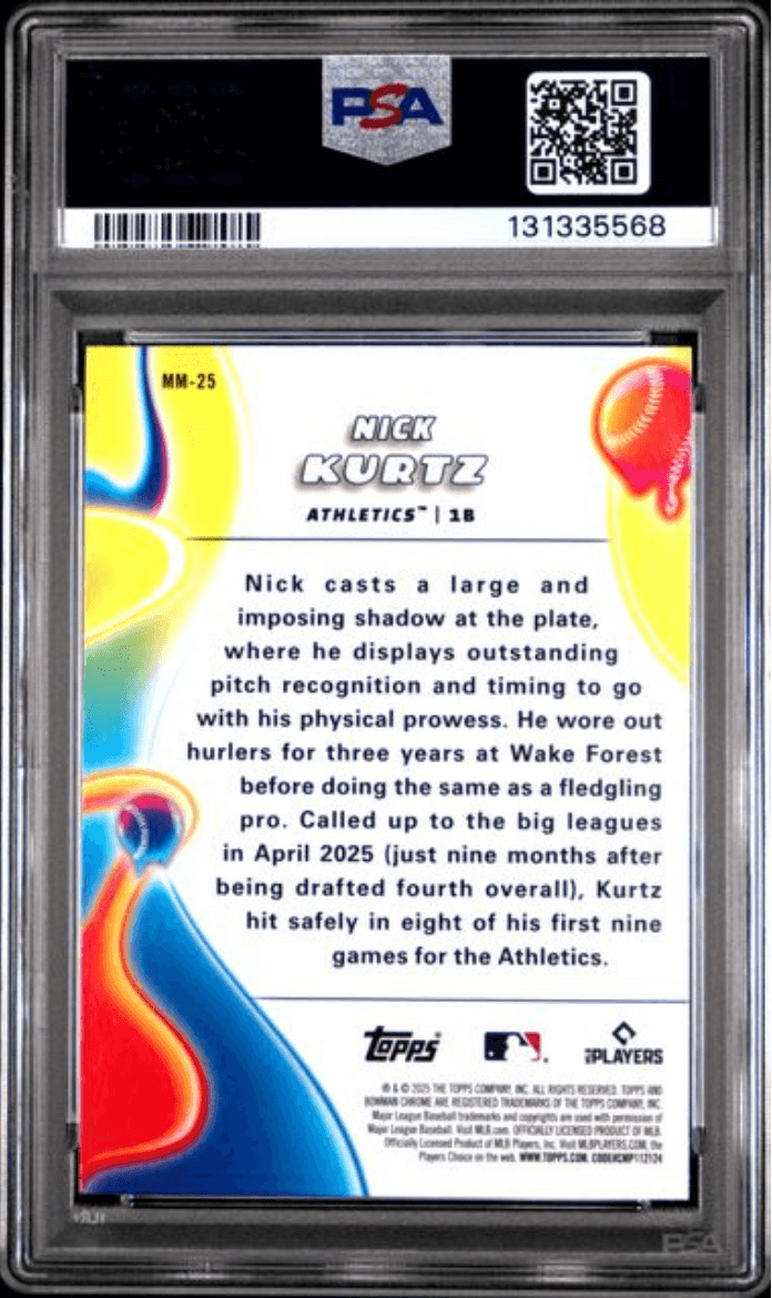 Graded 2025 Topps Bowman Chrome Nick Kurtz #MM25 Melt Mashers Rookie RC Baseball Card PSA 10 Gem Mint
