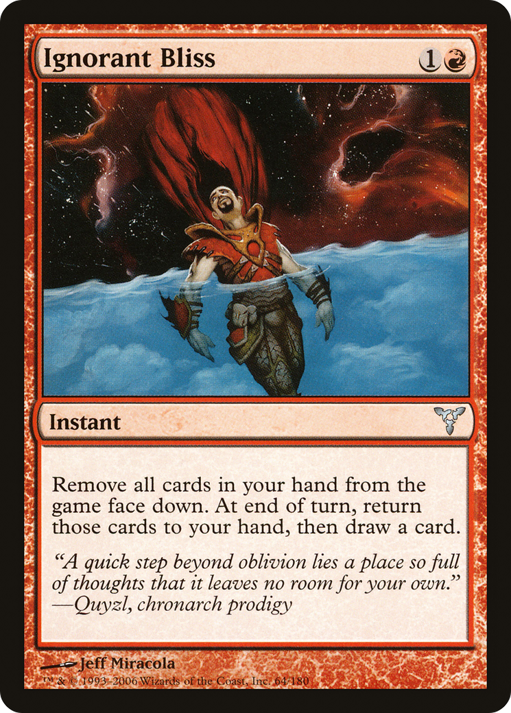 Ignorant Bliss (DIS-064) - Dissension Foil