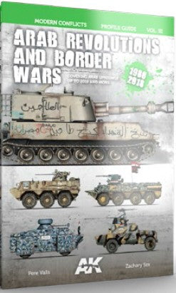 AK Interactive 286 Modern Conflicts Vol.3: Arab Revolutions & Border Wars 1980-2