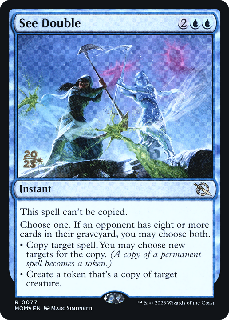 See Double (PRE-77S) - March of the Machine Promos Foil