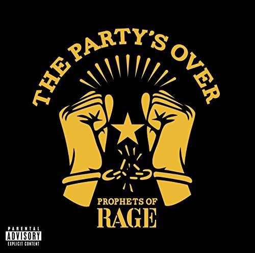Prophets of Rage - The Party's Over (Indie Exclusive Vinyl)