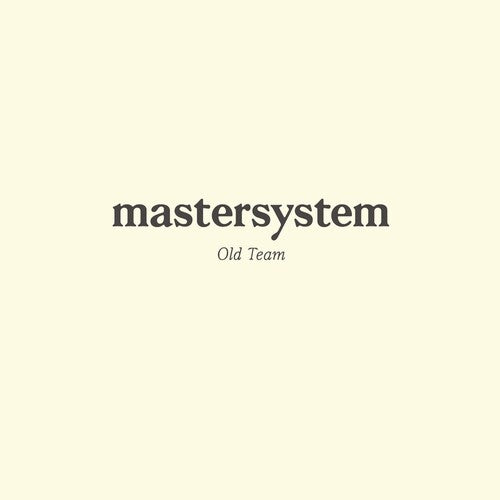 Mastersystem - Old Team (Indie Exclusive Vinyl)