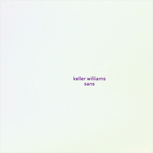 Keller Williams - Sans (Indie Exclusive Vinyl)