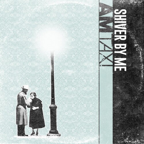 AM Taxi - Shiver By Me (Indie Exclusive Vinyl)