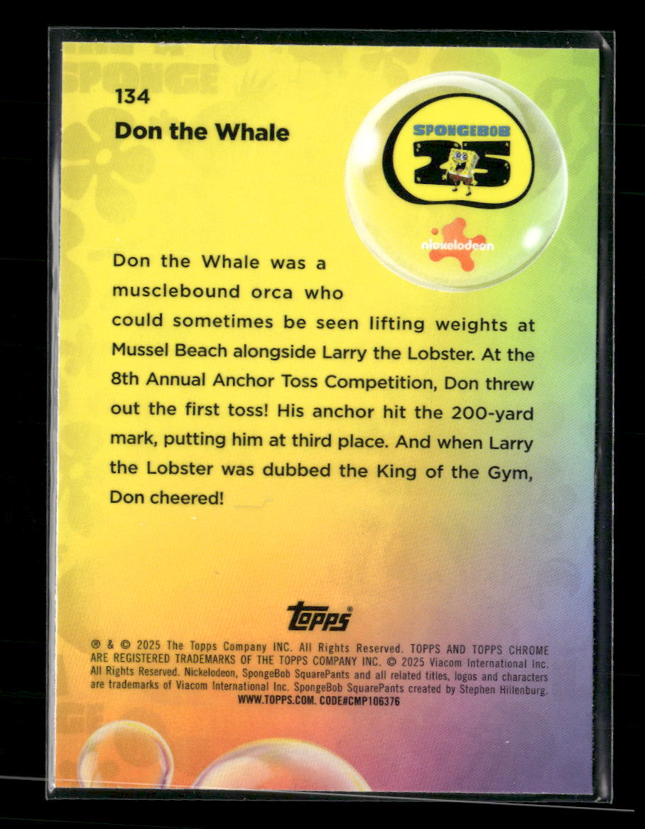 2025 Topps Chrome SpongeBob SquarePants BubbleFractor Don the Whale 94/150 #134