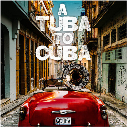 Preservation Hall Jazz Band - A Tuba to Cuba (Original Soundtrack) (Vinyl LP)