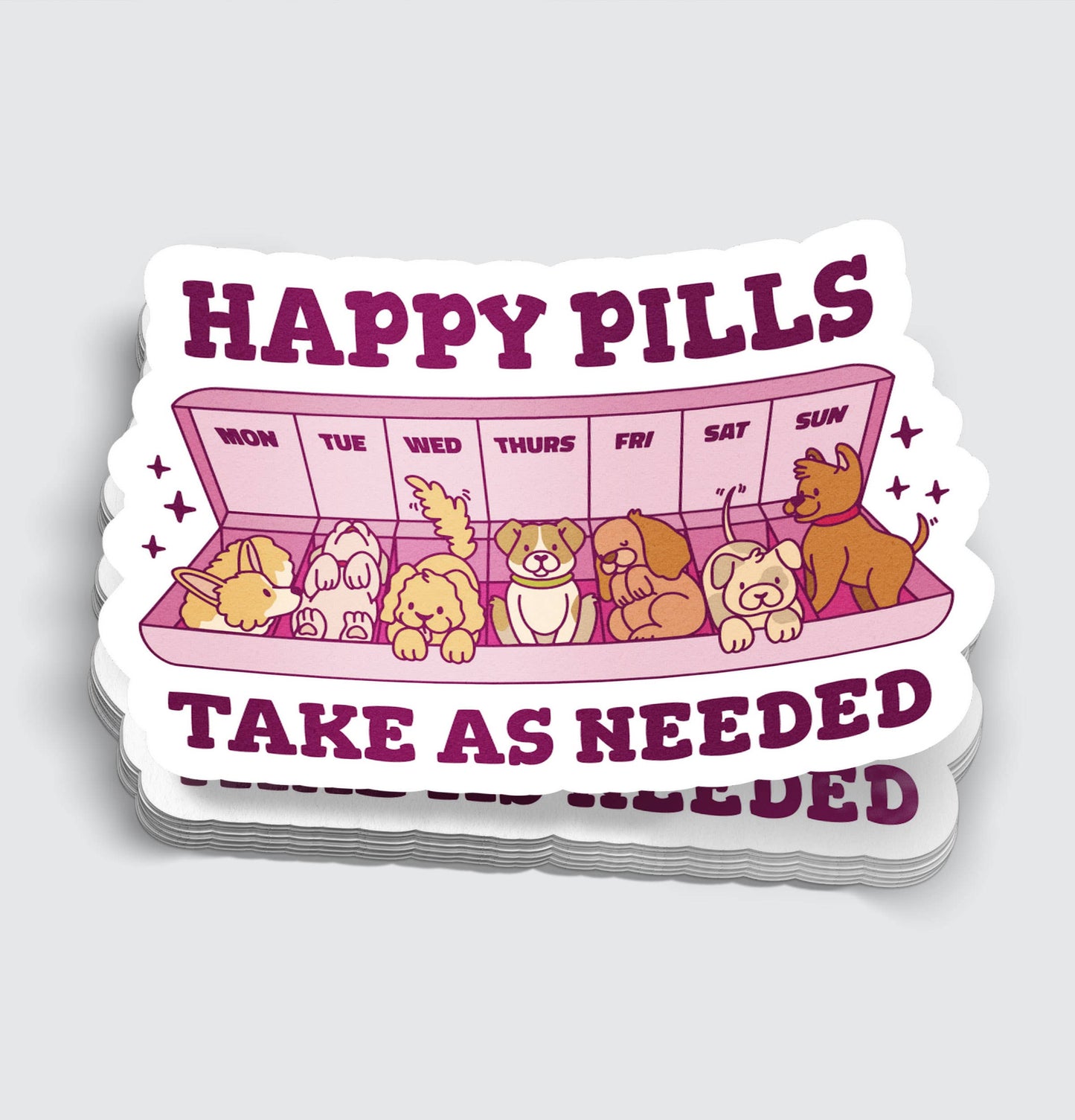 Dog Happy Pills Funny Animal Lover Sticker - 3" - Golden Apple Comics