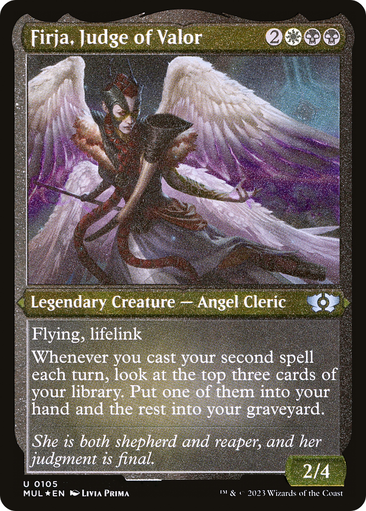 Firja, Judge of Valor (Foil Etched) (MUL-105) - Multiverse Legends Foil
