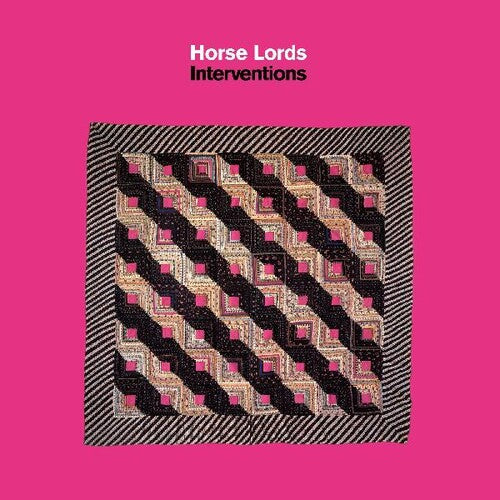 Horse Lords - Interventions (Indie Exclusive Vinyl)