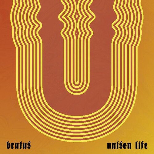 Brutus - Unison Life (Indie Exclusive Vinyl)