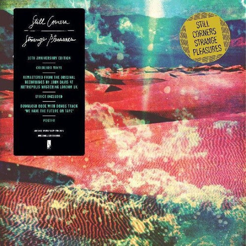 Still Corners - Strange Pleasures (Indie Exclusive Vinyl)