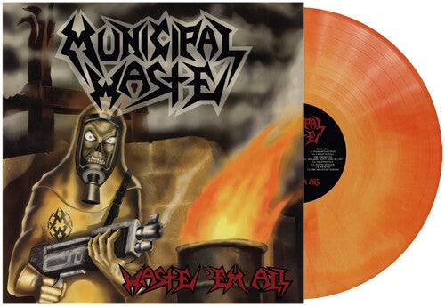 Municipal Waste - Waste 'Em All - Orange Swirl (Vinyl LP)