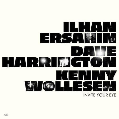 Ilhan Ersahin - Invite Your Eye (Vinyl LP)