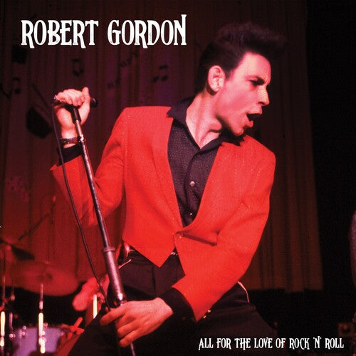 Robert Gordon - All For The Love Of Rock N' Roll - Red (Vinyl LP)