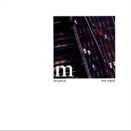 Mogwai - Ten Rapid (collected Recordings 1996-1997) (Vinyl LP)