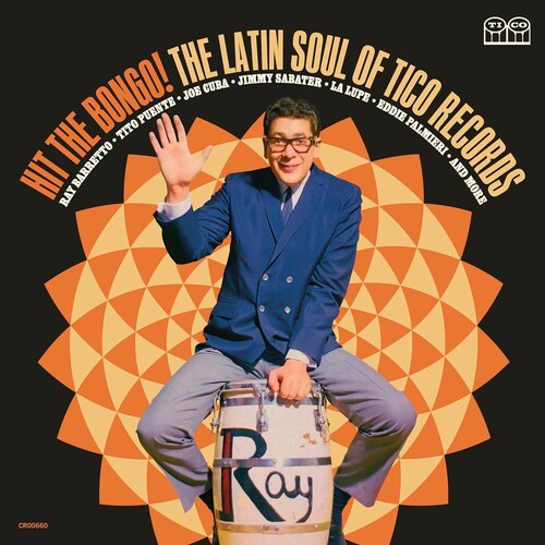 Various Tico Records Artists - Hit The Bongo! The Latin Soul of Tico Records (Various Artists) (Vinyl LP)