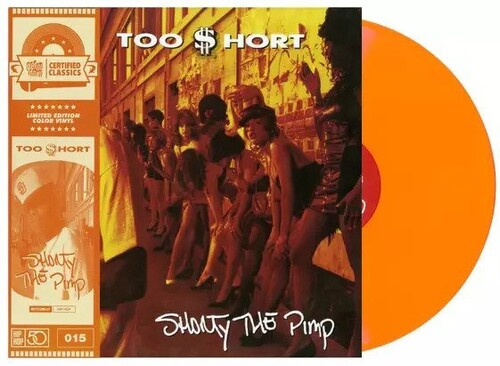 Too $hort - Shorty The Pimp (Vinyl LP)