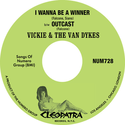 Vickie & the Van Dykes - I Wanna Be A Winner B/w Outcast (Vinyl LP)