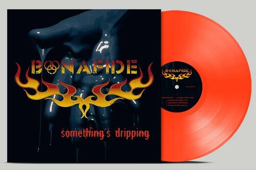 Bonafide - Somethings Dripping - Neon Orange (Vinyl LP)