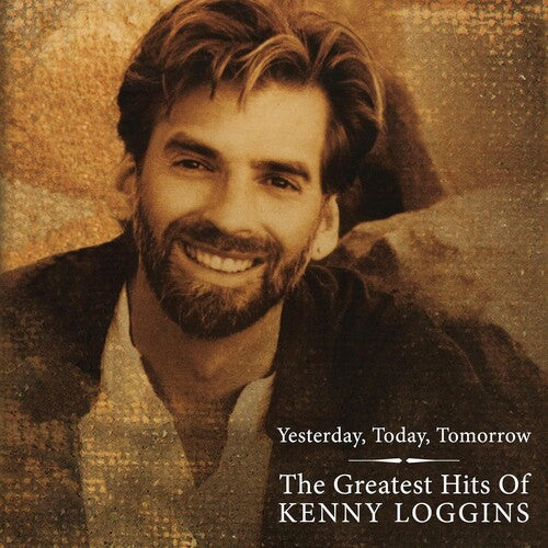 Kenny Loggins - The Greatest Hits of Kenny Loggins - Yesterday Today Tomorrow (Vinyl LP)