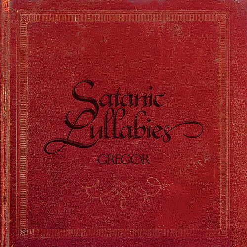 Gregor - Satanic Lullabies