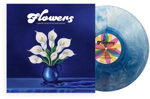 Durand Jones & The Indications - Flowers (Limited Edition Blue Colored Vinyl)