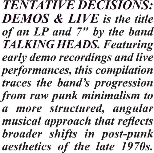 Talking Heads - Tentative Decisions: Demos & Live