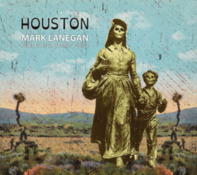 Mark Lanegan - Houston: Publishing Demos 2002 - LP Vinyl