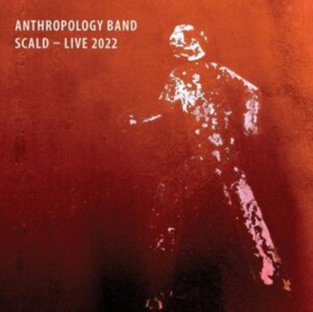 Anthropology Band - Scald (3CD)