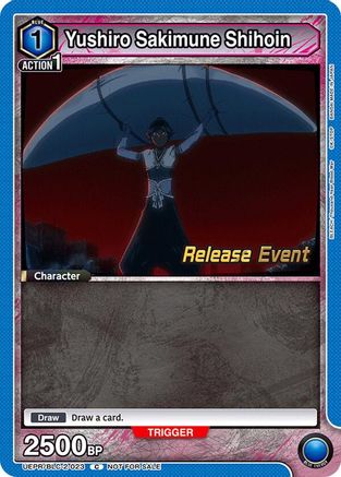 Yushiro Sakimune Shihoin (UEPR/BLC-2-023) - UEX01BT BLEACH ThousandYear Blood War Vol2 Release Event Cards