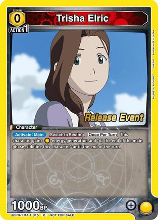 Trisha Elric (UEPR/FMA-1-015) - UE09BT FULLMETAL ALCHEMIST Release Event Cards