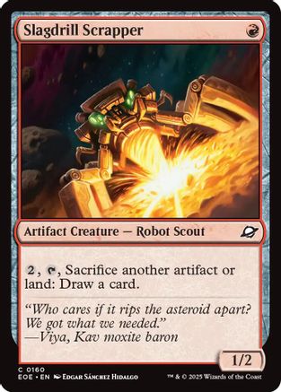 Slagdrill Scrapper (EOE-160) - Edge of Eternities