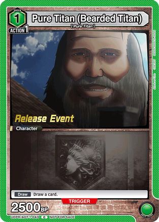Pure Titan (Bearded Titan) (UEPR/AOT-1-043) - UE10BT Attack on Titan Release Event Cards