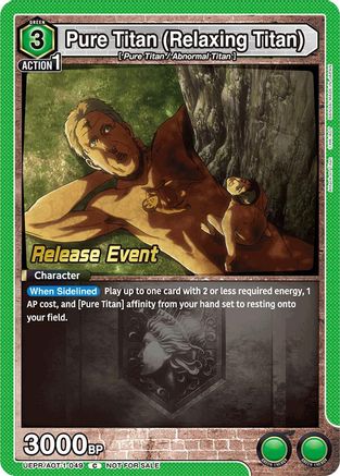 Pure Titan (Relaxing Titan) (UEPR/AOT-1-049) - UE10BT Attack on Titan Release Event Cards