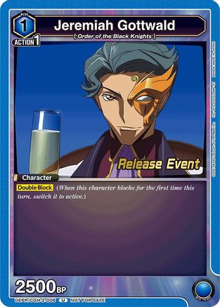Jeremiah Gottwald (UEPR/CGH-2-006) - UEX03BT CODE GEASS Lelouch of the Rebellion Vol2 Release Event Cards